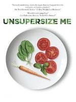 Watch Unsupersize Me 123movies