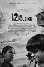 Watch 12 and Holding 123movies