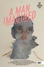 Watch A Man Imagined 123movies