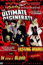 Watch The Ultimate Degenerate 123movies