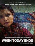 Watch When Today Ends 123movies