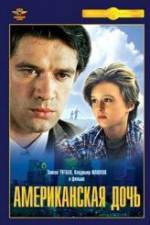 Watch Amerikanskaya doch 123movies