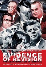 Watch Evidence of Revision: The Assassination of America 123movies