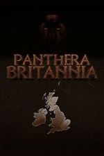 Watch Panthera Britannia 123movies