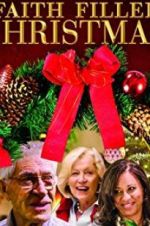 Watch Faith Filled Christmas 123movies