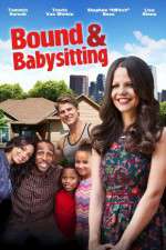Watch Bound & Babysitting 123movies