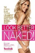 Watch Look Better Naked 123movies