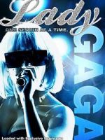 Watch Lady Gaga: One Sequin at a Time 123movies