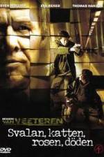 Watch Svalan, katten, rosen, döden 123movies