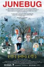 Watch Junebug 123movies
