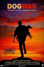 Watch Dog War 123movies