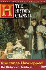 Watch Christmas Unwrapped The History of Christmas 123movies