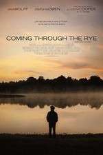 Watch Coming Through the Rye 123movies