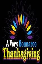 Watch A Very Bonnaroo Thanksgiving 123movies