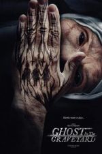 Watch Ghost in the Graveyard 123movies