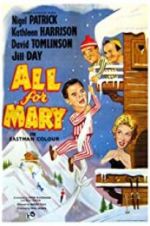 Watch All for Mary 123movies