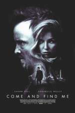 Watch Come and Find Me 123movies