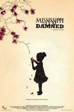 Watch Mississippi Damned 123movies