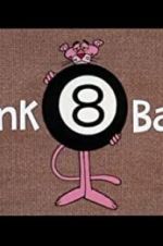 Watch Pink 8 Ball 123movies