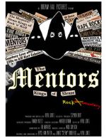 Watch The Mentors: Kings of Sleaze Rockumentary 123movies