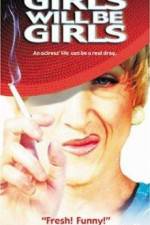 Watch Girls Will Be Girls 123movies
