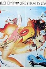 Watch Dire Straits: Alchemy Live 123movies