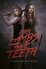 Watch Even Lambs Have Teeth 123movies