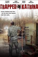 Watch Trapped in Katrina 123movies
