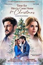 Watch Time for Him to Come Home for Christmas 123movies