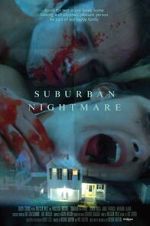 Watch Suburban Nightmare 123movies