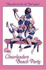 Watch Cheerleaders Beach Party 123movies