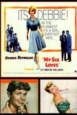 Watch My Six Loves 123movies