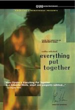 Watch Everything Put Together 123movies