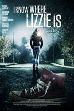 Watch I Know Where Lizzie Is 123movies