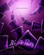 Watch It\'s a Party 123movies