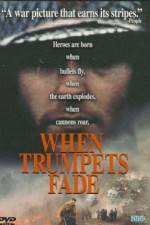 Watch When Trumpets Fade 123movies