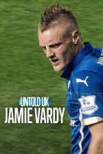 Watch Jamie Vardy 123movies