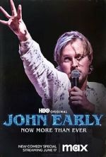Watch John Early: Now More Than Ever 123movies
