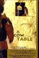 Watch A Cow at My Table 123movies