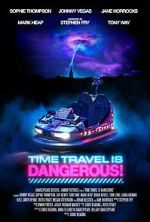 Watch Time Travel Is Dangerous 123movies
