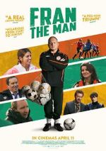 Watch Fran: The Man 123movies