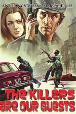 Watch The Killers Are Our Guests 123movies