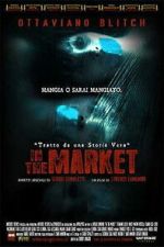 Watch In the Market 123movies