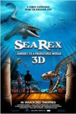 Watch Sea Rex 3D Journey to a Prehistoric World 123movies