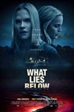Watch What Lies Below 123movies