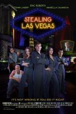 Watch Stealing Las Vegas 123movies