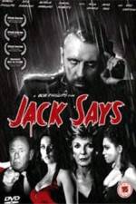 Watch Jack Says 123movies