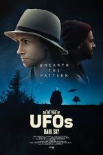 Watch On the Trail of UFOs: Dark Sky 123movies
