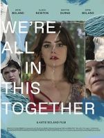 Watch We\'re All in This Together 123movies