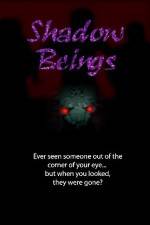 Watch Shadow Beings 123movies